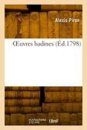 OEuvres badines de Alexis Piron