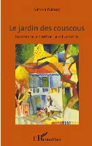 Le jardin des couscous de Simon Nizard