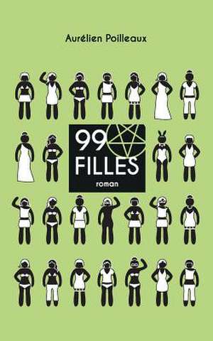 99 Filles de Poilleaux, Aurelien