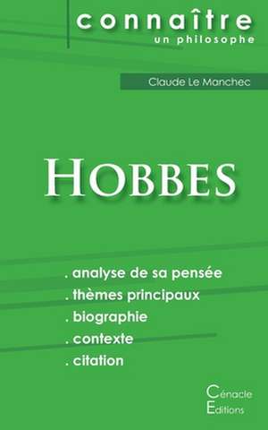 Comprendre Hobbes (analyse complète de sa pensée) de Thomas Hobbes