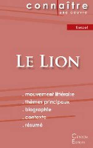 Fiche de lecture Le Lion de Joseph Kessel (Analyse littéraire de référence et résumé complet) de Joseph Kessel