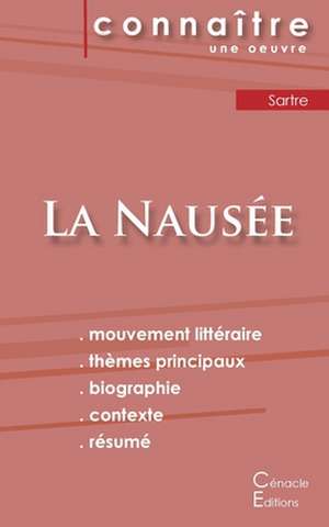 Fiche de lecture La Nausée de Jean-Paul Sartre (Analyse littéraire de référence et résumé complet) de Jean-Paul Sartre