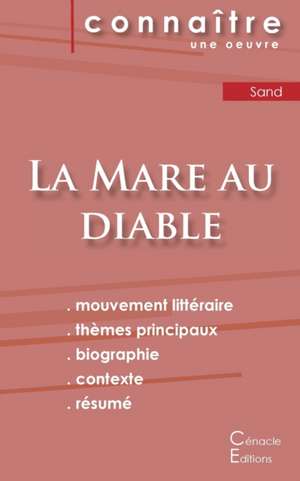 Fiche de lecture La Mare au diable de George Sand (Analyse littéraire de référence et résumé complet) de George Sand