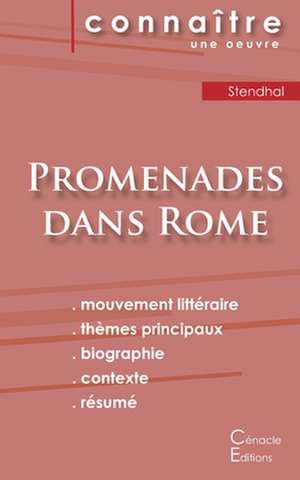 Fiche de lecture Promenades dans Rome (Analyse littéraire de référence et résumé complet) de Stendhal