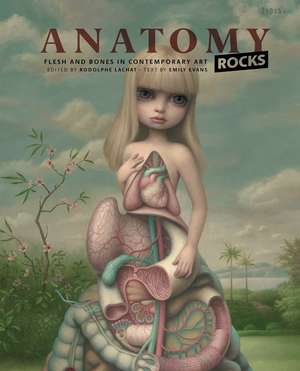 Anatomy Rocks de Rodolphe Lachat