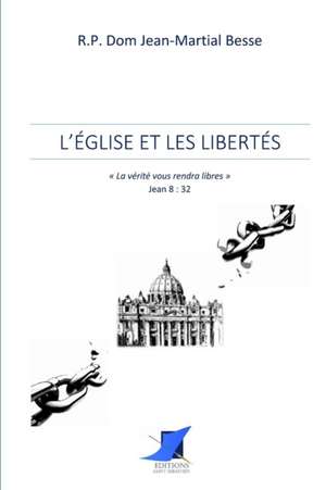 L'Église et les libertés de Dom Jean-Martial Besse