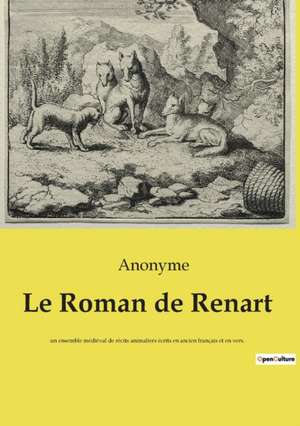 Le Roman de Renart de Anonyme