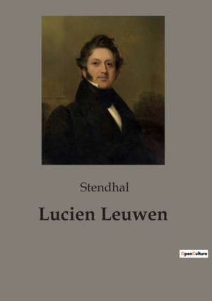 Lucien Leuwen de Stendhal