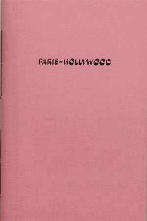 Paris - Hollywood de Tiane Champassak