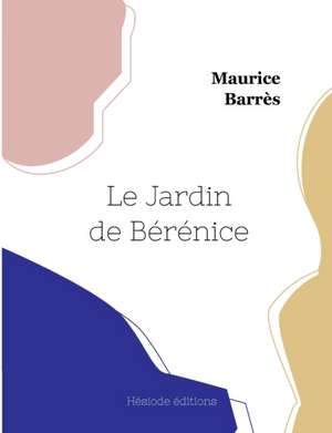 Colette Baudoche de Maurice Barrès