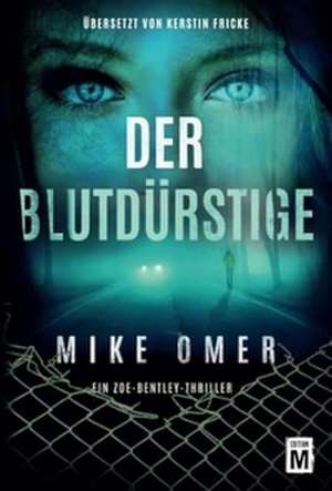 Der Blutdürstige de Mike Omer