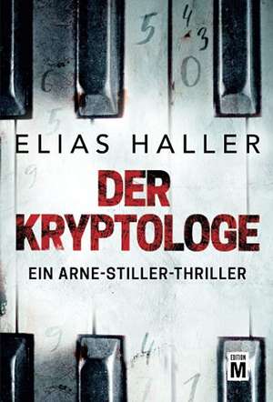 Der Kryptologe de Elias Haller