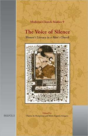 The Voice of Silence: Women's Literacy in a Men's Church de T. de Hemptinne