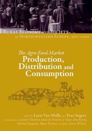 Res the Agro-Food Market: Production, Distribution and Consumption de Yves Segers