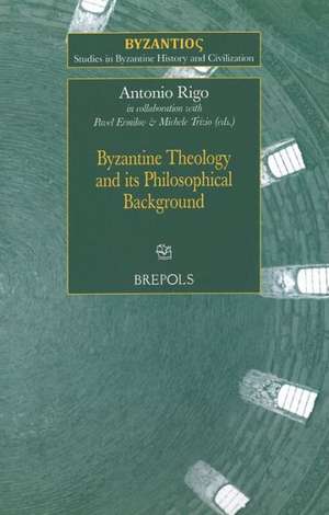 SBHC 04 Byzantine Theology and its Philosophical Background, Rigo de P. Ermilov