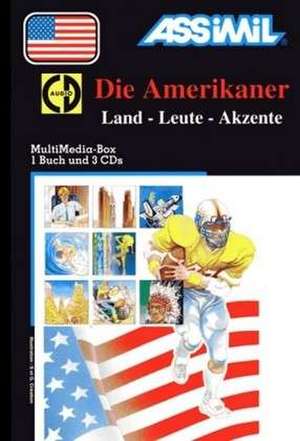 Assimil. Die Amerikaner. Inkl. CDs de Brigitte Balster