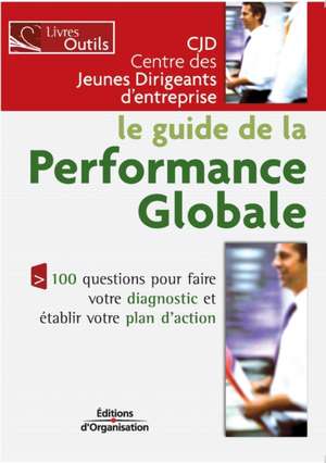 Le guide de la performance globale de Cjd