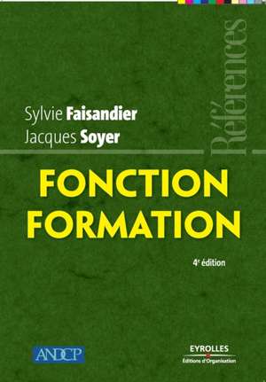 Fonction formation de Sylvie Faisandier