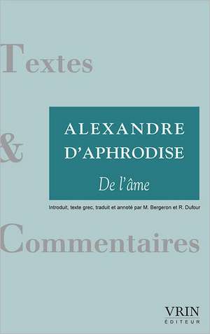 Alexandre D'Aphrodise: de L'Ame de Richard DuFour