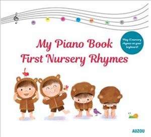 My Piano Book: Nursery Rhymes de S. Braun