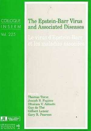 Epstein-Barr Virus and Associated Diseases de Thomas Tursz