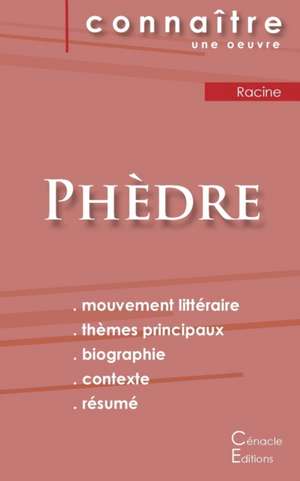 Fiche de lecture Phèdre de Jean Racine (Analyse littéraire de référence et résumé complet) de Jean Racine