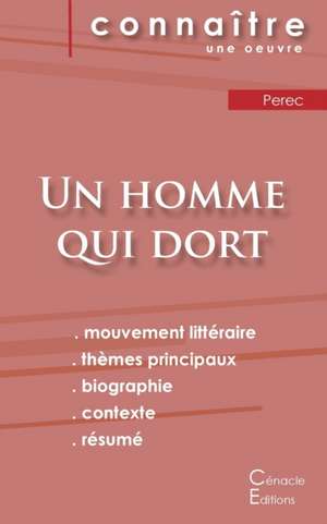 Fiche de lecture Un homme qui dort de Georges Perec (analyse littéraire de référence et résumé complet) de Georges Perec