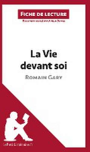 La Vie devant soi de Romain Gary (Fiche de lecture) de Lepetitlitteraire