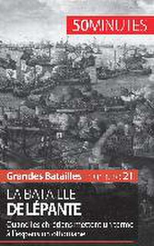 La bataille de Lépante de Gauthier Godart