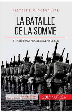 La bataille de la Somme de Julien Wilmart