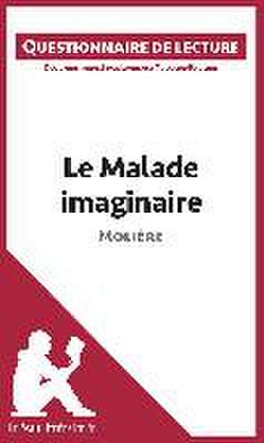 Le Malade imaginaire de Molière de Lepetitlitteraire