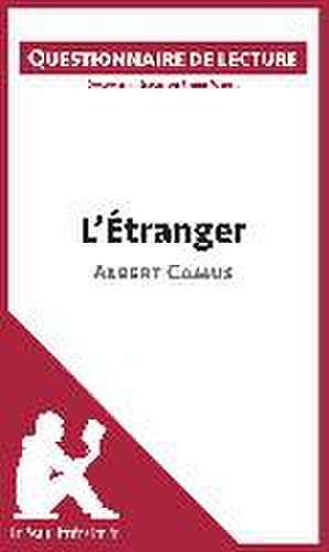 L'Étranger d'Albert Camus de Lepetitlitteraire