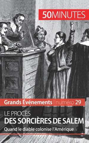 Le procès des sorcières de Salem de Jonathan Duhoux