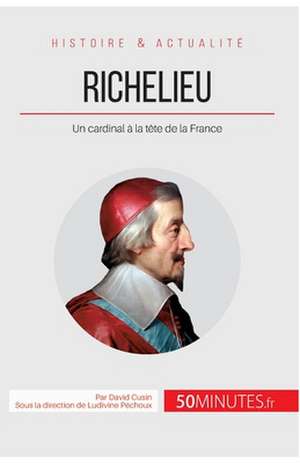 Richelieu de David Cusin