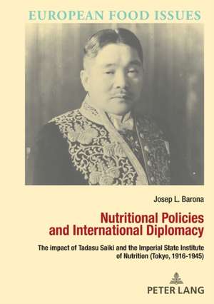 Nutritional policies in Japan (1916-1945) de Josep Lluis Barona Vilar