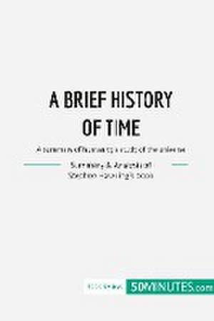 Book Review: A Brief History of Time by Stephen Hawking de 50minutes