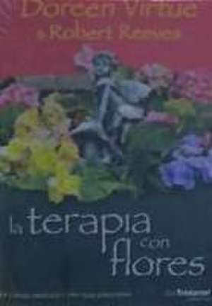 LA TERAPIA CON FLORES