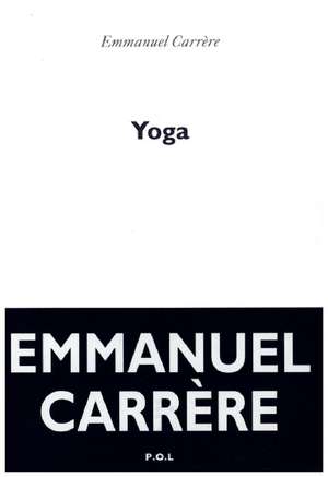 Yoga de Emmanuel Carrère