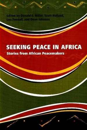 Seeking Peace in Africa