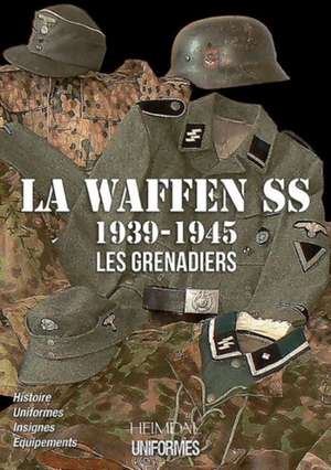 La Waffen-SS de Hervé Bertin