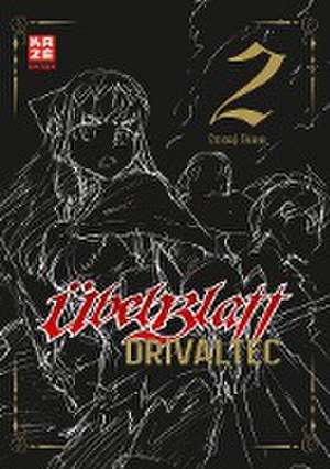 Übel Blatt: Drivaltec (3-in-1-Edition) - Band 2 de Etorouji Shiono