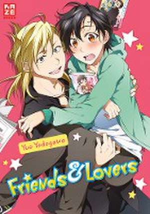 Friends & Lovers de Yuo Yodogawa