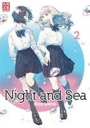 Night and Sea - Band 2 de Goumoto