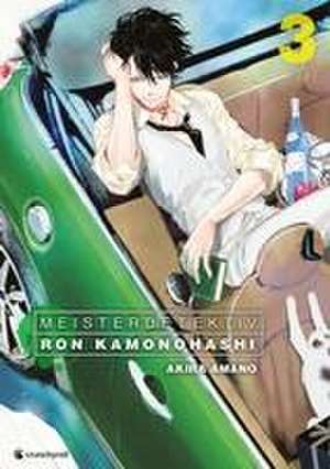 Meisterdetektiv Ron Kamonohashi - Band 3 de Akira Amano