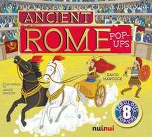 Ancient Rome Pop–Ups de David Hawcock