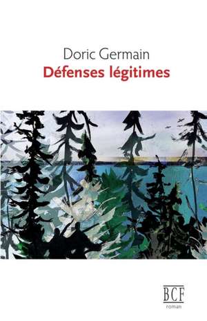 Défenses légitimes de Doric Germain