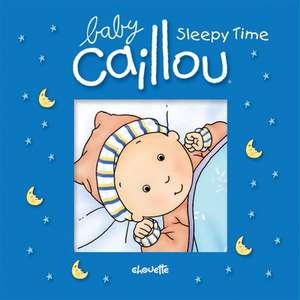 Baby Caillou: Sleepy Time: Bath book de Pascale Morin