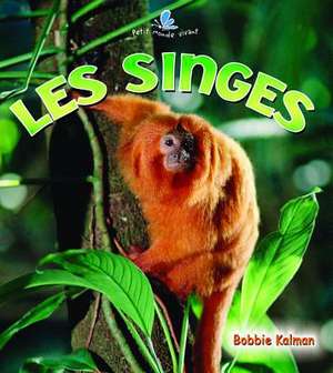 Les Singes (Endangered Monkeys) de Molly Aloian