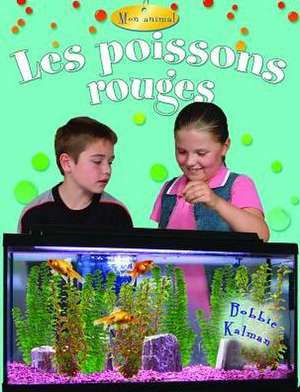 Les Poissons Rouges de Macaulay Kelley