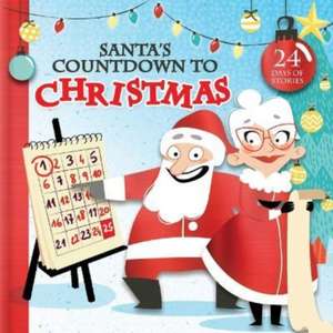 Santa's Countdown to Christmas de Lodie Duhameau